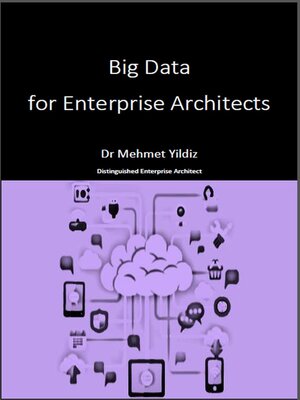 cover image of Big Data for Enterprise Architects